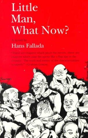 Hans Fallada: Little Man, What Now? (1992, Academy Chicago Publishers)