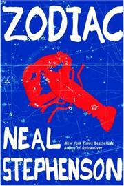 Neal Stephenson: Zodiac (2007, Grove Press)