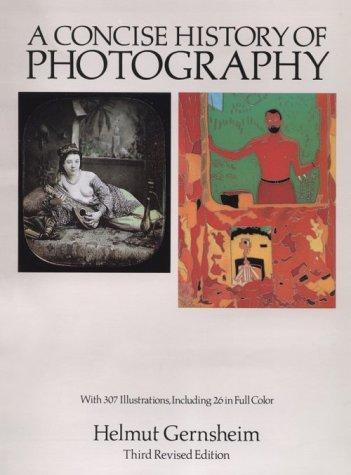 Helmut Gernsheim: A Concise History of Photography (1986, Dover Publications)