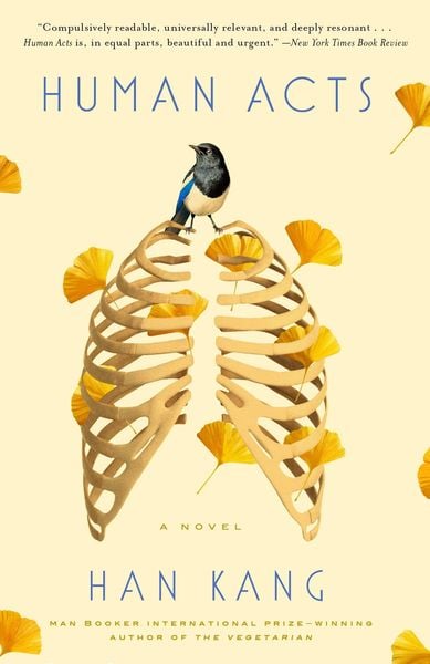 Kang Han: Human Acts (Paperback, 2017, Hogarth)