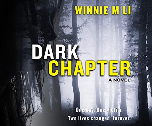 Winnie M. Li, Laurence Bouvard, Kevin Hely: Dark Chapter (AudiobookFormat, 2019, Dreamscape Media)