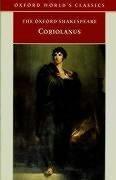 William Shakespeare: The Tragedy of Coriolanus (Oxford World's Classics) (1998, Oxford University Press, USA)