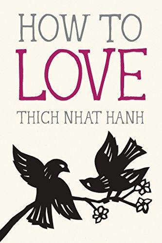 Thích Nhất Hạnh: How to Love (Mindfulness Essentials, #3) (Paperback, 2014)