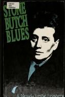 Leslie Feinberg: Stone butch blues (1993, Firebrand Books)