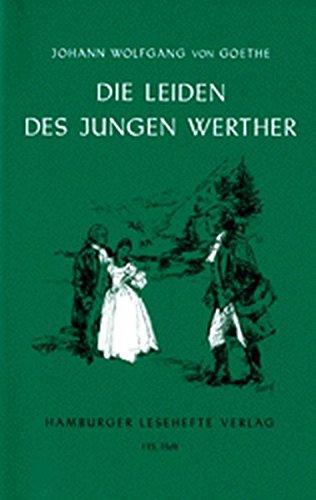 Johann Wolfgang von Goethe: Die Leiden des jungen Werther (German language)