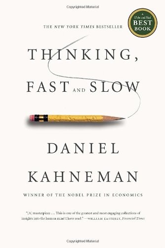Daniel Kahneman: Thinking, Fast and Slow (Paperback, 2013, Anchor Canada)