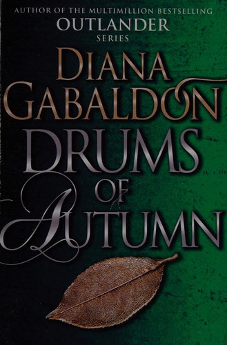 Diana Gabaldon: Drums of Autumn (2015, Penguin Random House)