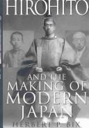 Hirohito and the Making of Modern Japan (2000, Diane Pub Co)