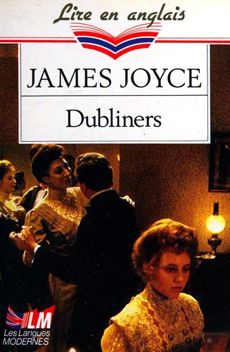James Joyce, Lise Bloch, Françoise Thomas-Garnier: Dubliners (French language, Livre de Poche)
