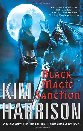 Black Magic Sanction (Rachel Morgan, Book 8) (Hardcover, 2010, Eos)
