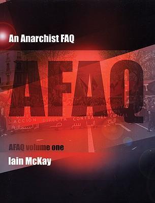 Iain McKay: Anarchist FAQ (2008)