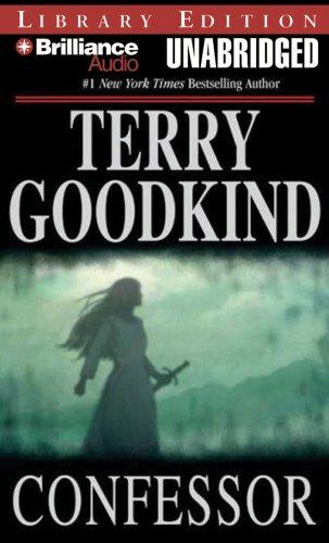 Terry Goodkind: Confessor (Sword of Truth) (2007, Brilliance Audio on CD Unabridged Lib Ed)
