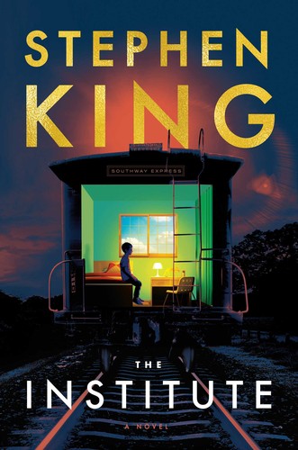 Stephen King: The Institute (2019, Scribner)