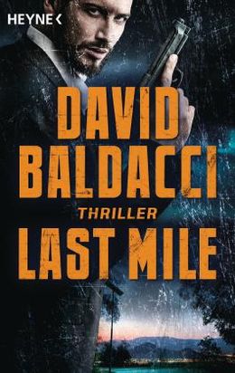 David Baldacci: The Last Mile (Paperback, 2019, Heyne)