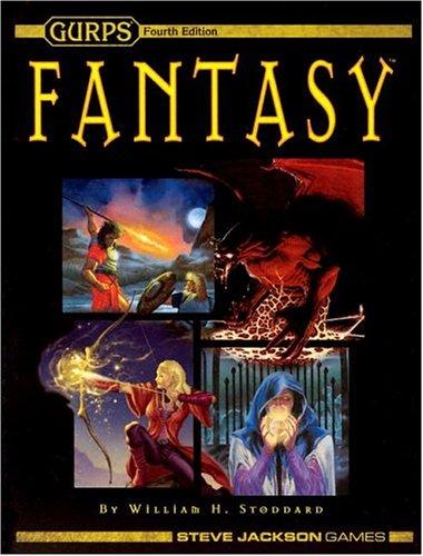 William H. Stoddard: GURPS Fantasy (Hardcover, 2004, Steve Jackson Games)