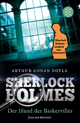 Arthur Conan Doyle: Sherlock Holmes - Der Hund der Baskervilles (2017, FISCHER Taschenbuch)