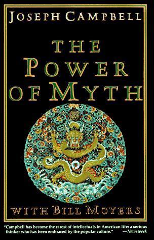 Joseph Campbell: The power of myth (1991, Anchor Books)