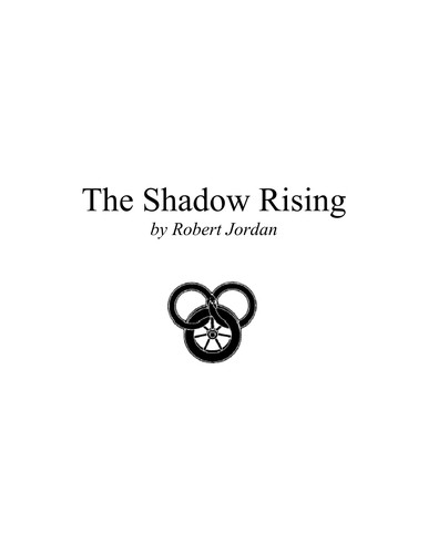 Robert Jordan: The shadow rising (1992, TOR)