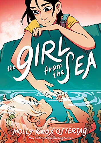 Molly Knox Ostertag: The Girl from the Sea (Hardcover, 2021, Graphix, GRAPHIX)