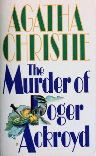 Agatha Christie: The Murder of Roger Ackroyd (Paperback, 1991, HarperPaperbacks)