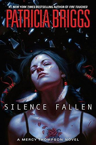 Patricia Briggs: Silence Fallen (Hardcover, 2017)