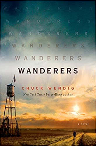 Chuck Wendig: Wanderers (Hardcover, Del Rey)