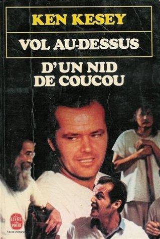 Ken Kesey: Vol au-dessus d'un nid de coucou (French language, 1976, Livre de Poche)