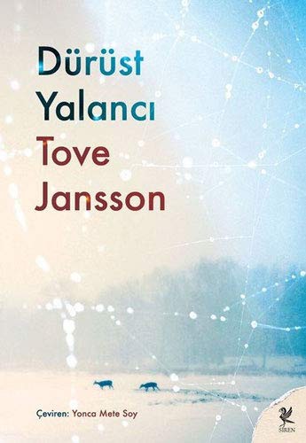 Tove Jansson: Dürüst Yalancı (Paperback, Turkish language, Siren Yayınları)