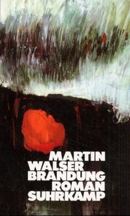 Martin Walser: Brandung (Hardcover, German language, 1985, Suhrkamp)