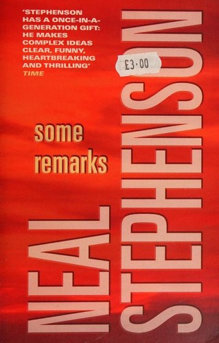 Neal Stephenson: Some Remarks (Paperback, 2013, Atlantic Books)