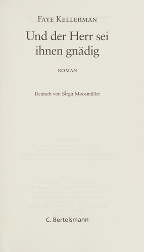 Faye Kellerman: Und der Herr sei ihnen gnädig (German language, 2005, Bertelsmann)