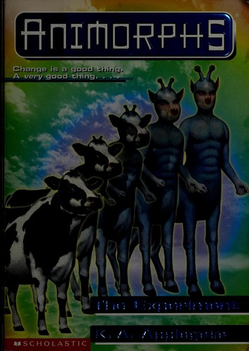 Katherine A. Applegate: The Experiment (Animorphs Ser., No. 28) (1999, Scholastic, Incorporated)