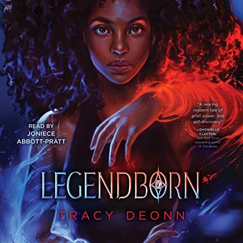 Tracy Deonn, Joniece Abbott-Pratt: Legendborn (2020, Blackstone Pub, Simon & Schuster Audio)