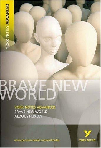 Aldous Huxley: Brave New World. Interpretationshilfe (2005)