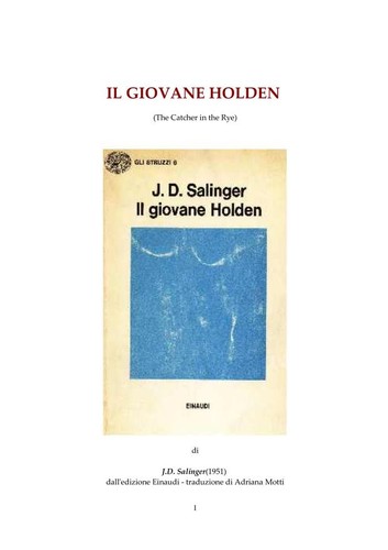 J. D. Salinger: Il Giovane Holden (Italian language, 2003, Einaudi)