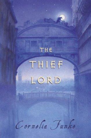 Cornelia Funke: The Thief Lord (2002, Scholastic)
