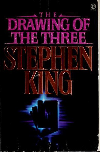 Stephen King: The Drawing of the Three (1989, New American Library)