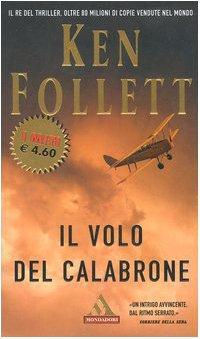 Ken Follett: Il volo del calabrone (Italian language, 2004)