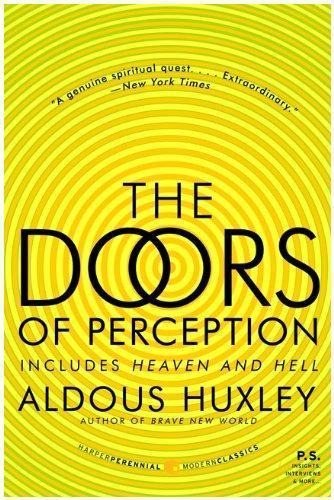 Aldous Huxley: The Doors of Perception and Heaven and Hell (2009)