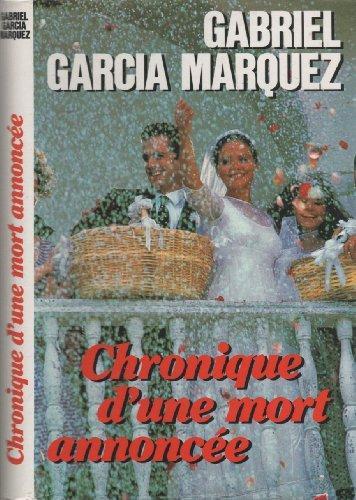 Gabriel García Márquez: Chronique d'une mort annoncée (French language, 1986)