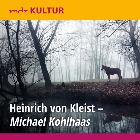 Heinrich von Kleist: Michael Kohlhaas (AudiobookFormat, German language, 1984, NDR)