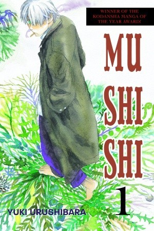 Yuki Urushibara: Mushishi (GraphicNovel, 2007, Del Rey)