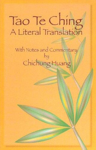 Laozi, Chichung Huang: Tao Te Ching (2003, Jain Publishing Company)