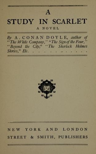 Arthur Conan Doyle: A Study in Scarlet (Street & Smith)