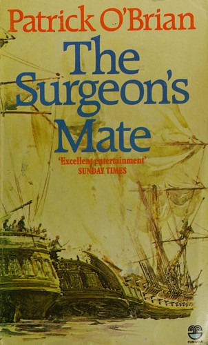 Patrick O'Brian: The surgeon's mate (1981, Fontana)
