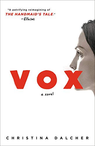 Christina Dalcher: Vox (Paperback, 2019, Penguin LCC US)