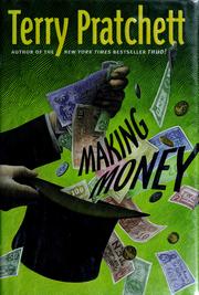 Terry Pratchett: Making money (Hardcover, 2007, HarperCollins)