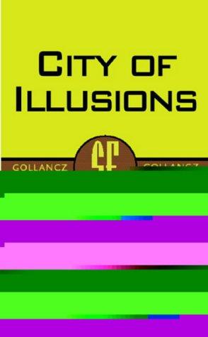 Ursula K. Le Guin: City of Illusions (1971, Gollancz)