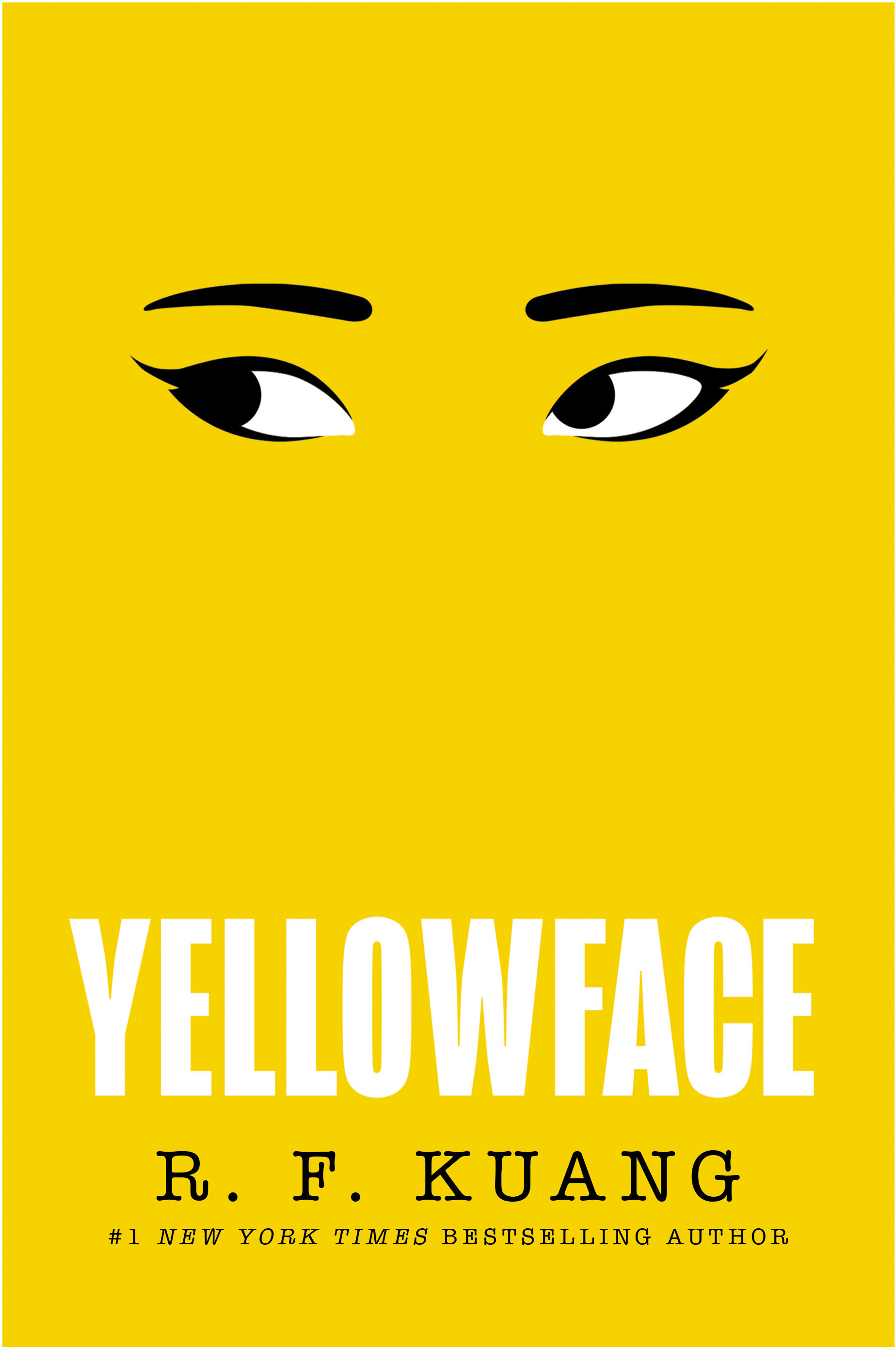 Rebecca F. Kuang: Yellowface (Hardcover, 2023, HarperCollins Publishers Limited)