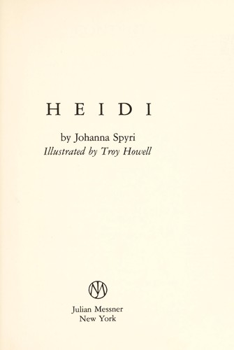 Hannah Howell: Heidi (Hardcover, 1983, Silver Burdett Press)